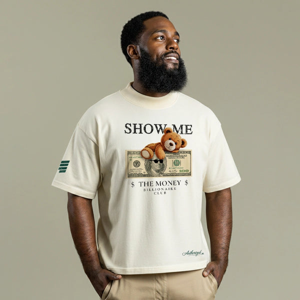 May include a unisex cotton T-shirt featuring the phrase “Show Me The Money” in bold typography, styled for streetwear or motivational fashion.