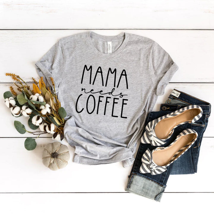 Mama Needs Coffee – DTF Transfer