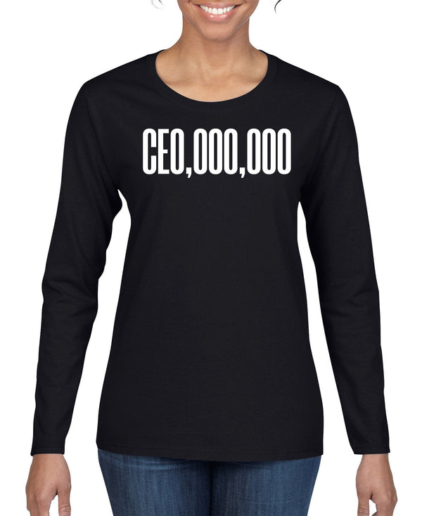 CEO,000,000 Women's Long Sleeve Shirt