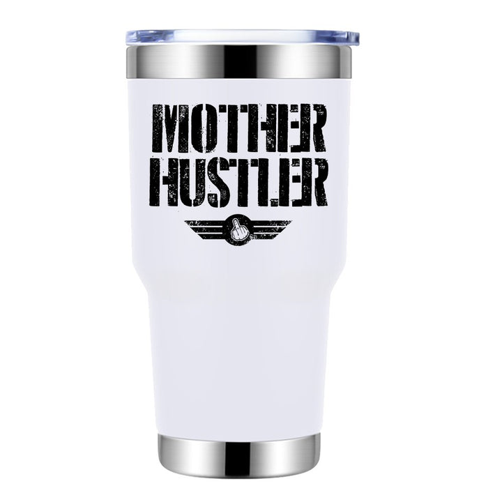 Mother Hustler 30oz Insulated Vacuum Sealed Tumbler White