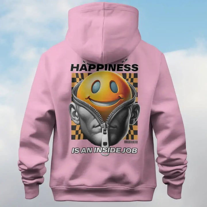 Happiness Is An Inside Job Unisex Back Print Hoodie