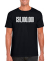 CEO,000,000 Unisex T-Shirt - Black