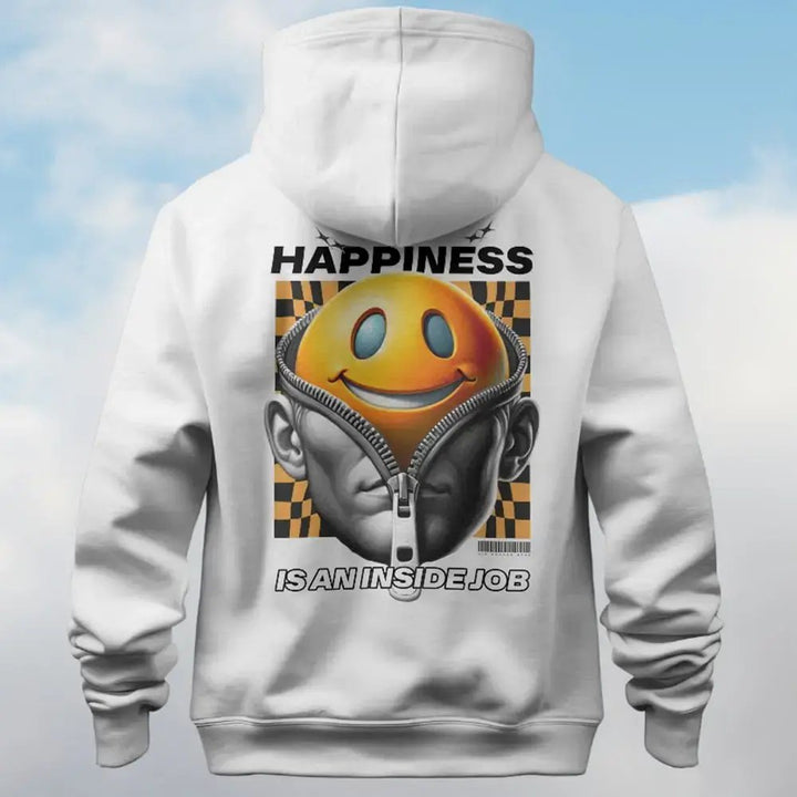 Happiness Is An Inside Job Unisex Back Print Hoodie