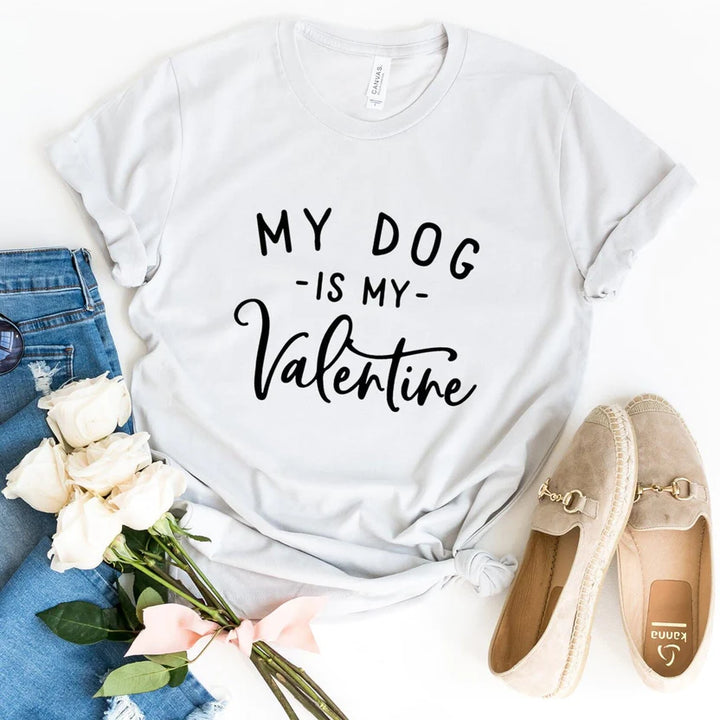 My Dog is My Valentine – DTF Transfer