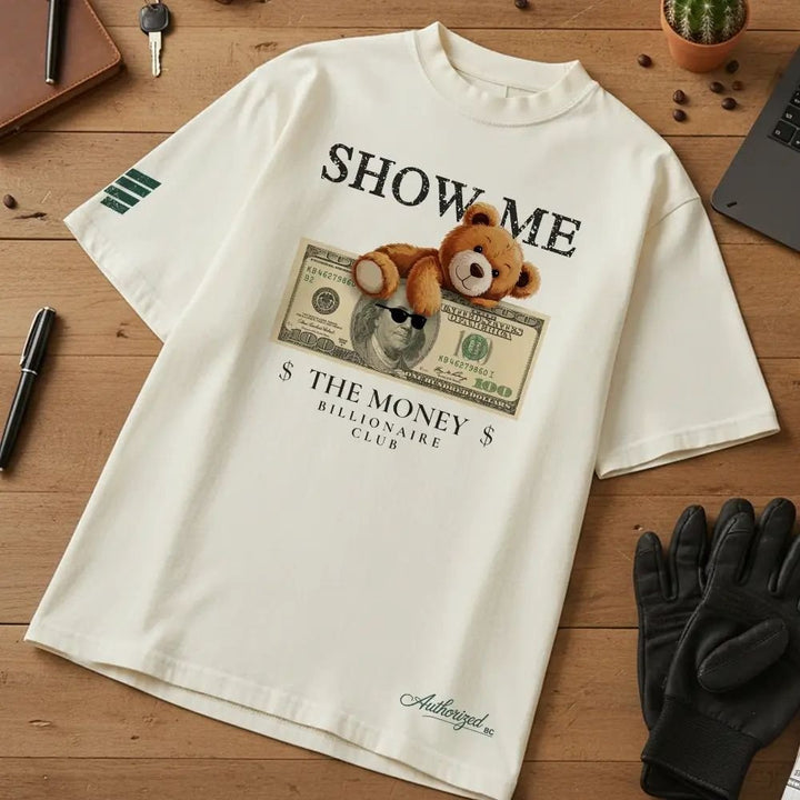 May include a unisex cotton T-shirt featuring the phrase “Show Me The Money” in bold typography, styled for streetwear or motivational fashion.