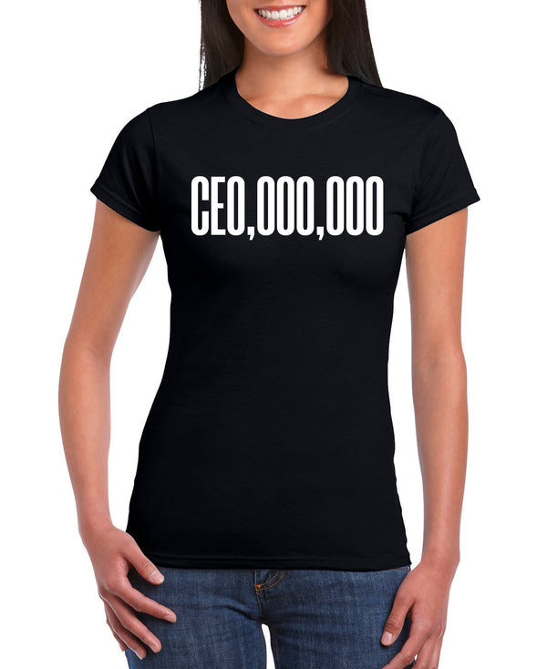 CEO, 000, 000 Women's Slim Fit Short Sleeve T-Shirt