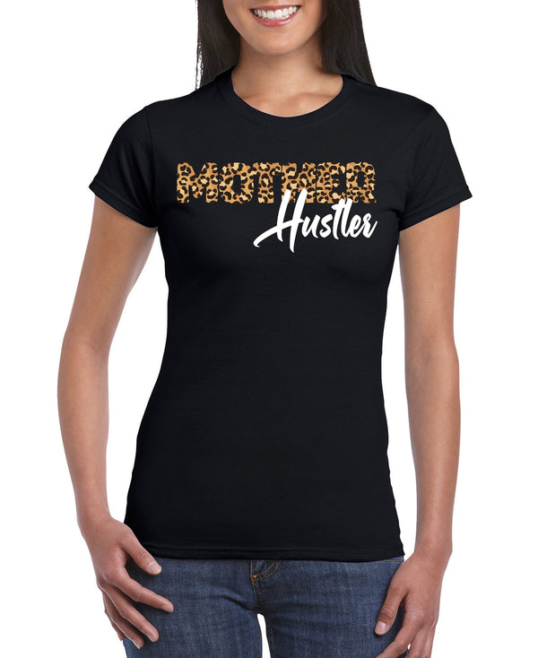 Mother Hustler Women’s Slim Fit Short Sleeve T-Shirt