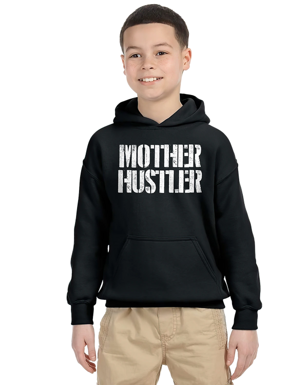 Mother Hustler  Unisex Kids Hoodie